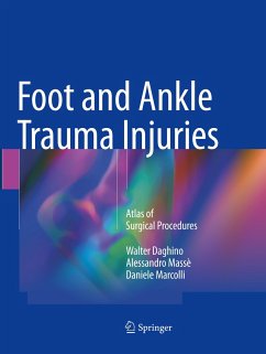 Foot and Ankle Trauma Injuries - Daghino, Walter;Massè, Alessandro;Marcolli, Daniele