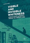 Visible and Invisible Whiteness