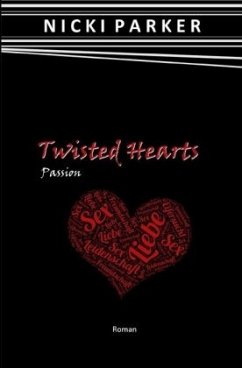 Twisted Hearts - Parker, Nicki