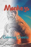 Monkey Coloring Sheets: 30 Monkey Drawings, Coloring Sheets Adults Relaxation, Coloring Book for Kids, for Girls, Volume 8