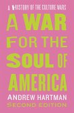A War for the Soul of America (eBook, ePUB) A War for the Soul of America (eBook, ePUB)