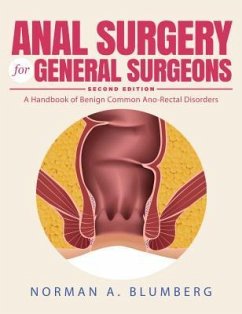 Anal Surgery for General Surgeons (eBook, ePUB) - Blumberg, Norman A.