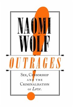 Outrages (eBook, ePUB) - Wolf, Naomi