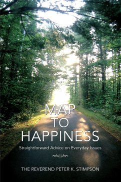 Map to Happiness (eBook, ePUB) - Stimpson, Peter K.