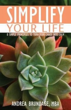 Simplify Your Life (eBook, ePUB) - Brundage, Andrea