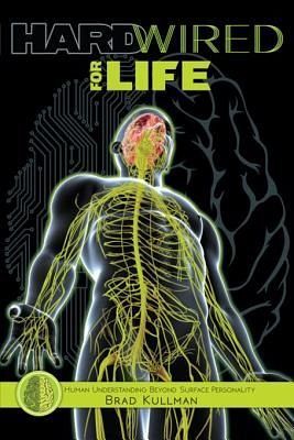 Hardwired for Life (eBook, ePUB) Hardwired for Life (eBook, ePUB)