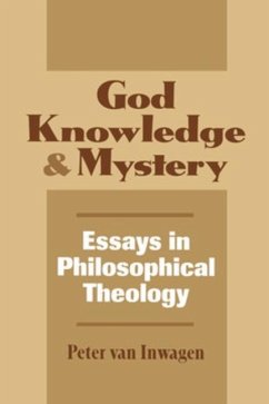 God, Knowledge, and Mystery (eBook, PDF) God, Knowledge, and Mystery (eBook, PDF)