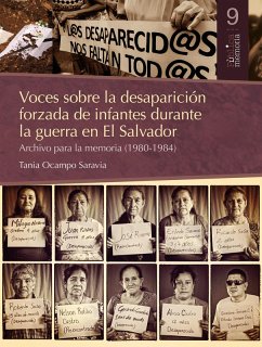 Voces sobre la desaparición forzada de infantes durante la guerra en El Salvador (eBook, ePUB) - Ocampo Saravia, Tania