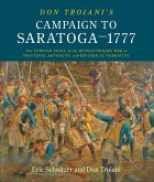 Don Troiani's Campaign to Saratoga-1777 (eBook, ePUB)