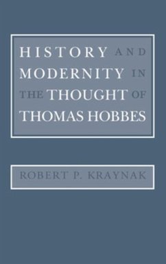 History and Modernity in the Thought of Thomas Hobbes (eBook, PDF)