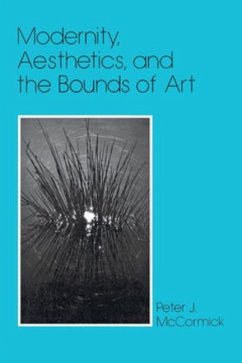 Cover Modernity, Aesthetics, and the Bounds of Art (eBook, PDF)