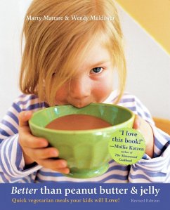 Better Than Peanut Butter & Jelly (eBook, ePUB) - Mattare, Marty; Muldawer, Wendy