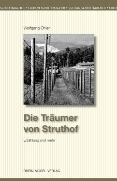 Die Träumer von Struthof (eBook, ePUB) - Ohler, Wolfgang
