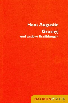 Grosnyj (eBook, ePUB) - Augustin, Hans