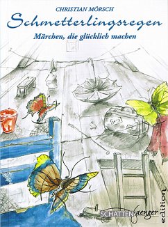 Schmetterlingsregen (eBook, ePUB) - Mörsch, Christian