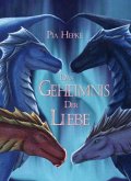 Das Geheimnis der Liebe (eBook, ePUB)