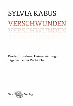 Verschwunden (eBook, ePUB) - Kabus, Sylvia