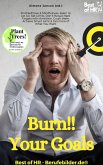 Burn!! Your Goals (eBook, ePUB)