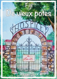 De vieux potes (eBook, ePUB) - Fiji, Fiji