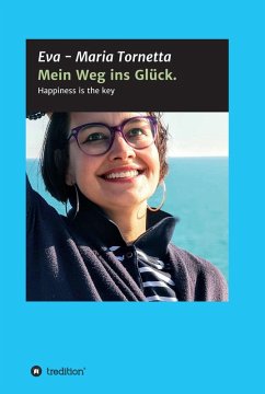Mein Weg ins Glück (eBook, ePUB) - Tornetta, Eva - Maria