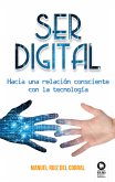 Ser digital (eBook, ePUB)