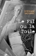 Le Fil ou la Toile (eBook, ePUB) - Bild 1