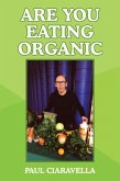 Are You Eating Organic (eBook, ePUB)
