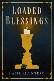 Loaded Blessings (eBook, ePUB)