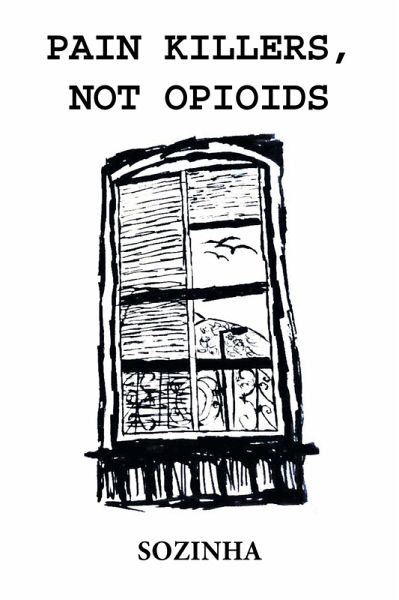 Pain Killers, Not Opioids (eBook, ePUB)