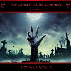 The Whisperer in Darkness (MP3-Download) - Lovecraft, H. P.