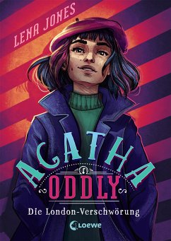 Die London-Verschwörung / Agatha Oddly Bd.2 (eBook, ePUB) - Jones, Lena