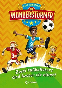 Zwei Fußballstars sind besser als einer! / Der Wunderstürmer Bd.2 (eBook, ePUB) - Bandixen, Ocke