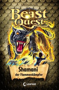 Shamani, der Flammenkämpfer / Beast Quest Bd.56 (eBook, ePUB) - Blade, Adam