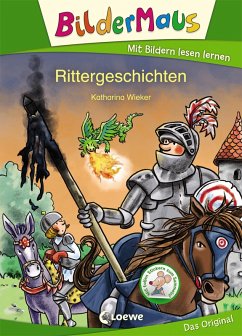 Bildermaus - Rittergeschichten (eBook, ePUB) - Wieker, Katharina