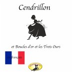 Märchen auf Französisch, Cendrillon / Boucle d'or et les Trois Ours (MP3-Download)
