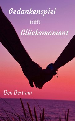 Cover Gedankenspiel trifft Glücksmoment (eBook, ePUB)