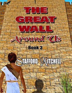 Cover The Great Wall Around Us (The Great Wall around us series, #3) (eBook, ePUB)