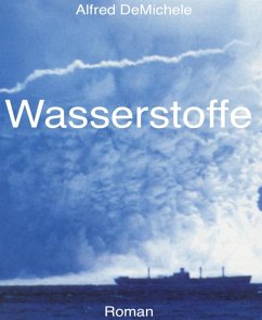 Wasserstoffe (eBook, ePUB) - DeMichele, Alfred