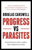 Progress Vs Parasites (eBook, ePUB)