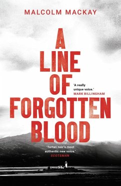 A Line of Forgotten Blood (eBook, ePUB) - Mackay, Malcolm