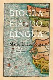 Biografia do Língua (eBook, ePUB)