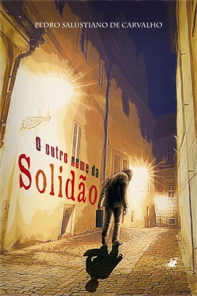 O outro nome da solidão (eBook, ePUB) O outro nome da solidão (eBook, ePUB)
