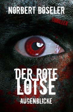 Der rote Lotse (eBook, ePUB) - Böseler, Norbert