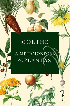 A Metamorfose das Plantas (eBook, ePUB) - Goethe