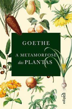 Cover A Metamorfose das Plantas (eBook, ePUB)