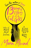 13 Ways of Looking at a Fat Girl (eBook, ePUB)