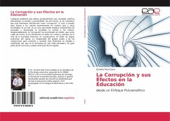 La Corrupción y sus Efectos en la Educación - Cano, Ernesto Raul