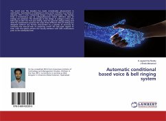 Automatic conditional based voice & bell ringing system