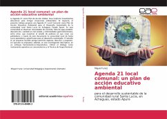 Agenda 21 local comunal: un plan de acción educativo ambiental
