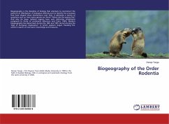 Biogeography of the Order Rodentia